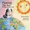 Chasing the Sun (Paperback) - Clara Garcia Photo