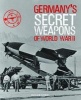 Germany's Secret Weapons of WWII (Hardcover) - Roger Ford Photo