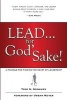 Lead... for God's Sake! (Paperback) - Todd Gongwer Photo