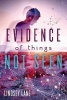 Evidence of Things Not Seen (Paperback) - Lindsey Lane Photo