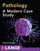 Pathology - A Modern Case Study (Paperback) - Howard M Reisner Photo