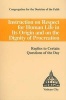 Instruction on Respect for Human Life in Its Origin & on the Dignity of Procreation - Replies to Certain Questions of the Day (Paperback) - Congregation for the Doctrine of the Fai Photo