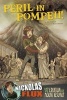 Peril in Pompeii! - Nickolas Flux and the Eruption of Mount Vesuvius (Paperback) - Nel Yomtov Photo