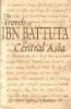 The Travels of Ibn Battuta to Central Asia (Hardcover) - Ibrahimov Nematulla Ibrahimovich Photo