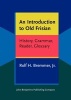 An Introduction to Old Frisian - History, Grammar, Reader, Glossary (Paperback) - Rolf H Bremmer Photo