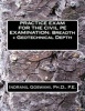 Practice Exam for the Civil PE Exam - Breadth + Geotechnical Depth (Paperback) - Dr Indranil Goswami P E Photo