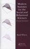 Modern Statistics for the Social and Behavioral Sciences - A Practical Introduction (Hardcover, New) - Rand R Wilcox Photo