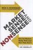 Market Sense and Nonsense - How the Markets Really Work (and How They Don't) (Hardcover) - Jack D Schwager Photo