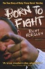 Born to Fight (Paperback) - Richy Horsley Photo