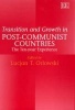 Transition and Growth in Post-communist Countries - The Ten Year Experience (Hardcover) - Lucjan T Orlowski Photo