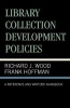 Library Collection Development Policies - A Reference and Writers' Handbook (Paperback) - Frank Hoffmann Photo