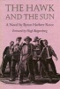 The Hawk and the Sun (Paperback) - Byron Herbert Reece Photo