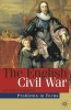 The English Civil War - Conflict and Contexts, 1640-49 (Paperback, First) - John William Adamson Photo