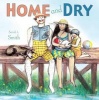 Home and Dry (Paperback) - Sarah Smith Photo