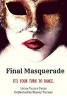 Final Masquerade (Large print, Paperback, large type edition) - Lycan Valley Press Photo