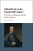 Global Trade in the Nineteenth Century - The House of Houqua and the Canton System (Hardcover) - John Wong Photo