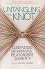 Untangling the Knot - Queer Voices on Marriage, Relationships & Identity (Paperback) - Carter Sickels Photo