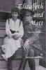 Elizabeth and Matt - A Love Story (Hardcover) - Ridley Wills II Photo