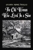 The Old Woman Who Lived in a Shoe - Or, There's No Place Like Home (Paperback) - Amanda Minnie Douglas Photo