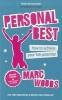 Personal Best - How to Achieve Your Full Potential (Paperback, 2nd Revised edition) - Marc Woods Photo