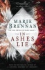 In Ashes Lie (Paperback) - Marie Brennan Photo