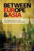 Between Europe and Asia - The Origins, Theories, and Legacies of Russian Eurasianism (Paperback) - Mark Bassin Photo