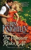 The Viscount Risks it All (Paperback) - Erin Knightley Photo