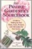 The Prairie Gardener's Sourcebook (Paperback) - June Flanagan Photo