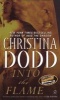 Into the Flame (Paperback) - Christina Dodd Photo