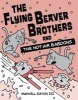 The Flying Beaver Brothers and the Hot Air Baboons (Paperback) - Maxwell Eaton Photo