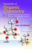 Essentials of Organic Chemistry - For Students of Pharmacy, Medicinal Chemistry and Biological Chemistry (Paperback, Annotated Ed) - PM Dewick Photo