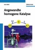 Angewandte Homogene Katalyse (German, Paperback) - Arno Behr Photo