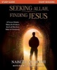 Seeking Allah, Finding Jesus Study Guide - A Former Muslim Shares the Evidence That Led Him from Islam to Christianity (Paperback) - Nabeel Qureshi Photo