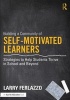 Building a Community of Self-Motivated Learners - Strategies to Help Students Thrive in School and Beyond (Paperback) - Larry Ferlazzo Photo