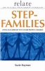 Relate Guide To Step Families - Living Successfully with Other People's Children (Paperback) - Suzie Hayman Photo