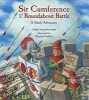 Sir Cumference and the Roundabout Battle (Paperback) - Cindy Neuschwander Photo