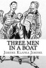 Three Men in a Boat (Paperback) - Jerome Klapka Jerome Photo