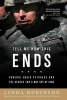 Tell Me How This Ends - General David Petraeus and the Search for a Way Out of Iraq (Paperback) - Linda Robinson Photo