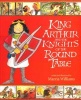 King Arthur and the Knights of the Round Table (Paperback) - Marcia Williams Photo