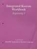 Integrated Korean - Beginning 1: Workbook (Paperback, Workbook) - Korean Language Education and Research Center KLEAR Photo