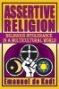 Assertive Religion - Religious Intolerance in a Multicultural World (Microfilm) - Emanuel De Kadt Photo