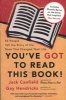 You've Got To Read This Book! (Paperback) - Jack Canfield Photo