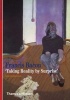 Francis Bacon - "Taking Reality by Surprise" (Paperback) - Christophe Domino Photo