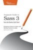 Pragmatic Guide to Sass 3 - Tame the Modern Style Sheet (Paperback) - Hampton Catlin Photo