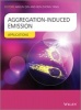 Aggregation-Induced Emission - Applications (Hardcover) - Ben Zhong Tang Photo