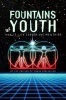 Fountains of Youth - How to Live Longer and Healthier (Paperback) - Editors of Ronin Publishing Photo