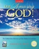 Our Amazing God! - The Fathomless Horizon of Our Father S Greatness (Paperback) - Candace O Smith Photo