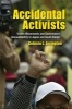 Accidental Activists - Victim Movements and Government Accountability in Japan and South Korea (Hardcover) - Celeste L Arrington Photo