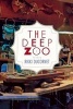 The Deep Zoo (Paperback) - Rikki Ducornet Photo