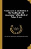 Ceremonies in Celebration of the One Hundredth Anniversary of the Birth of Robert E. Lee (Hardcover) - New Orleans Committee of Confederate as Photo